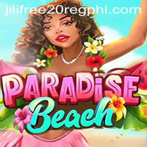 Discover the ParadiseBeach Game: An Immersive Tropical Adventure with Jili Free 20 Register Bonus
